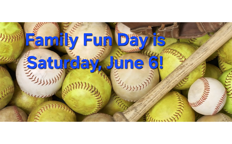 Family Fun Day!  June 6, 2026